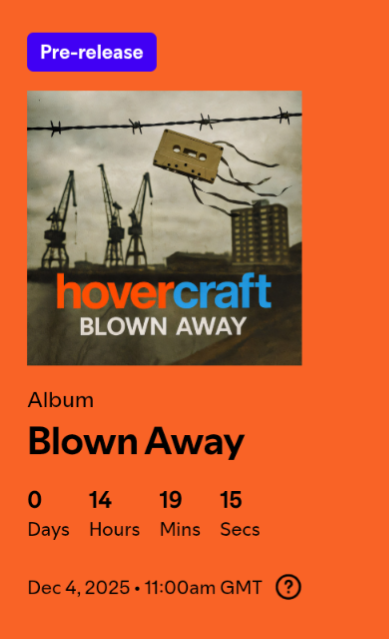 Auto-generated description: A pre-release announcement for the album Blown Away by Hovercraft, featuring a background with cranes and a cassette tape flying over a cityscape.