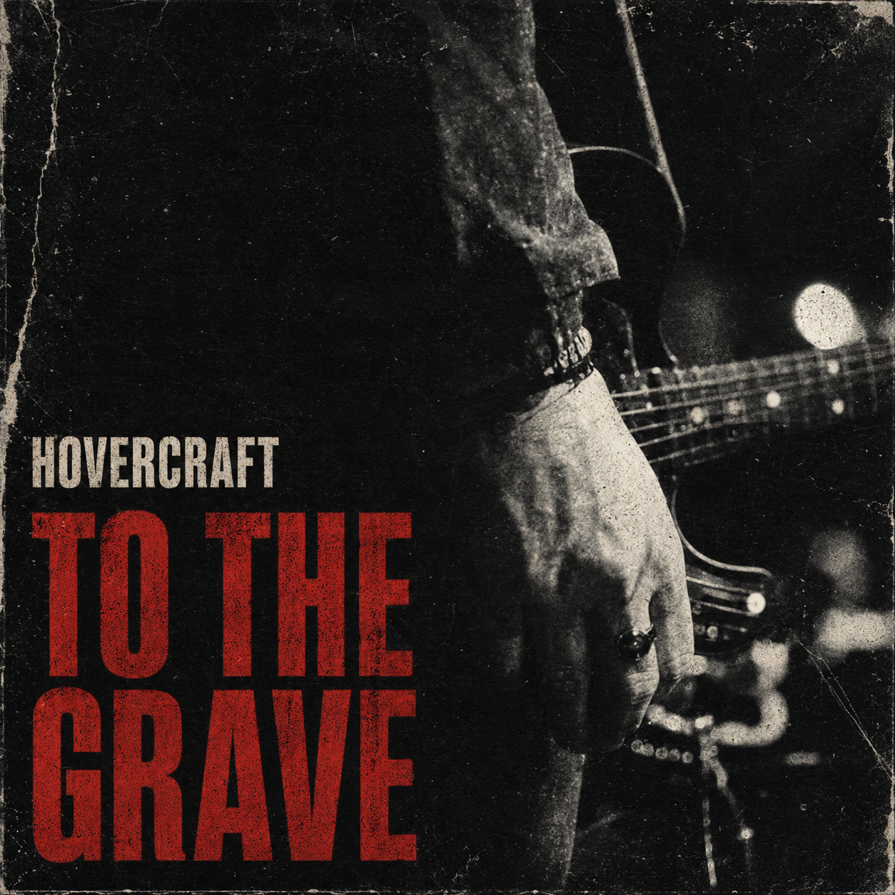 Hovercraft — To The Grave cover artwork